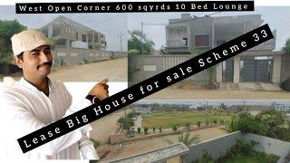 Big Bungalo of Scheme 33 Vvip location 10 Bed Rooms. lease Society