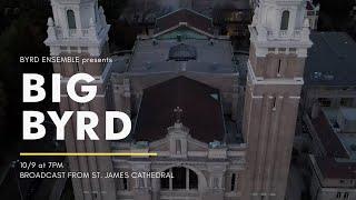 BIG BYRD: Music by William Byrd