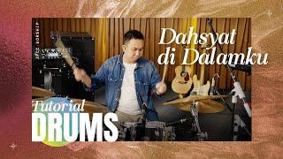 Dahsyat Di Dalamku Tutorial (Drums) - JPCC Worship