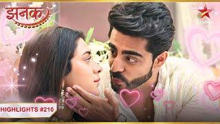 Jhanak aur Aniruddha ke romantic lamhe! | Ep.210 | Latest | Jhanak | Mon-Sun | 10:30PM