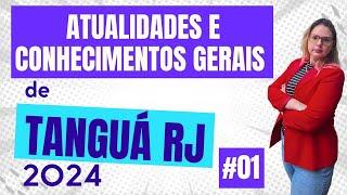 Current Affairs and General Knowledge of Tanguá RJ #01