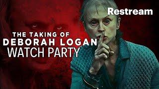 The Taking of Deborah Logan LIVE Watch Party