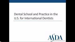 Dental School and Practice in the U.S. for International Dentists