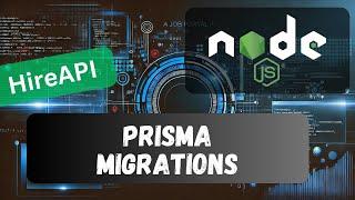 8. Understand Prisma Migrations for creating the tables using Prisma ORM in Node API Project