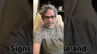 Signs of Spouse and children in your Horoscope