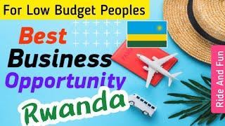 Pakistani Business in Rwanda 2023 | Business Investment Opportunities || Ride And Fun