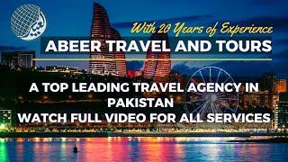 Best Travel Agency In Pakistan | Abeer Travel And Tours | Umrah Packages 2022 | Services