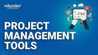 Top 10 Project Management Tools - 2024 | Project Management Tools And Techniques | Edureka