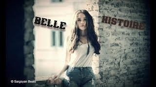 Sargsyan Beats - Belle Histoire (Original Mix) 2019