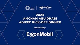 2024 AmCham Abu Dhabi ADIPEC Kick-Off Dinner