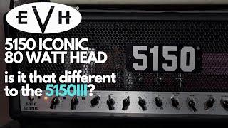 EVH 5150 Iconic 80 Head - Is It That Different To The 5150III?
