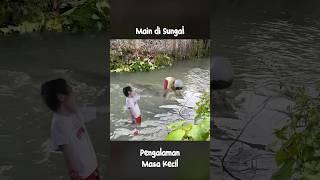 Pengalaman masa kecil waktu mandi di sungai. (Baca tulisan dari blog lama )