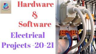 Projects in 20-21/Latest Electrical Projects for Diploma and B.tech Students/Software and hardware.