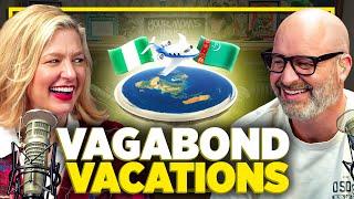 Vagabond Vacations | Your Mom's House Ep. 740