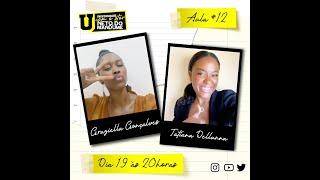 Aula #12 - Universidade com Graziella Gonçalves & Tatiana Dellunna