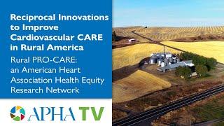 Global to Local Community Partnerships to Improve Rural Cardiovascular Health – Rural PRO-CARE