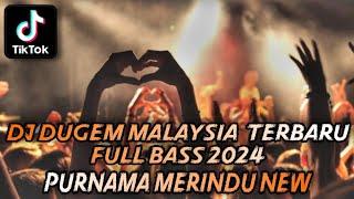 DJ DUGEM MALAYSIA NONSTOP TERBARU 2024 ⁉️  Dj Funkot Hard Viral Tik-Tok ‼️ DJ DUGEM FULL BASS