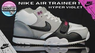 Legendary Nike Cross Trainer: Nike Air Trainer 1 Hyper Violet!