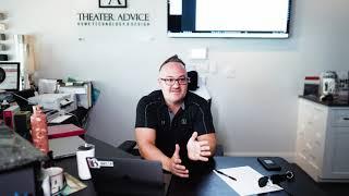 Theater Advice intro with David Huse. One of the nations top AV designers