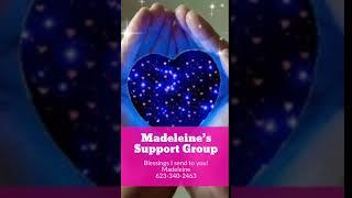 Madeleine’s Support Group