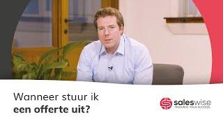 SalesTip #7 - Wanneer stuur ik een offerte uit?