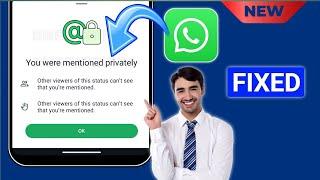 Как исправить ошибку «Упоминание статуса WhatsApp» _ Новое обновление