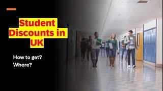 Student Discount in UK | How to get them?