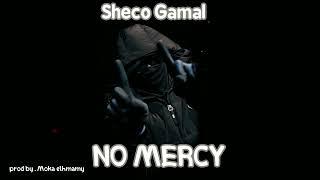 SHECO  - NO MERCY (Official Music Video) | شيكو جمال _ ولد اللعبة (الدنيا فينك يازميلي )