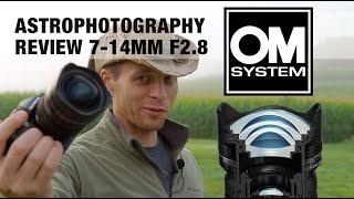 OM System 7-14mm f2.8 Review For Astrophotography