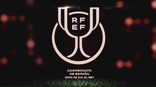 Copa del Rey 2022 Intro