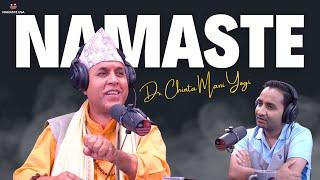 Namaste USA Podcast #24 | Dr. Chintamani Yogi: Spiritual Educationist / Scholar | Suresh Darpan