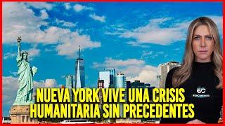 ¿Por qué Nueva York enfrenta una crisis humanitaria sin precedentes?