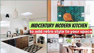 41 Midcentury Modern Kitchen Ideas to add retro style to your space