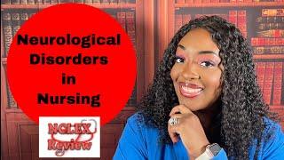 Neurological Disorders in Nursing