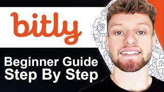 How To Use Bit.ly 2024 (Step By Step For Beginners)