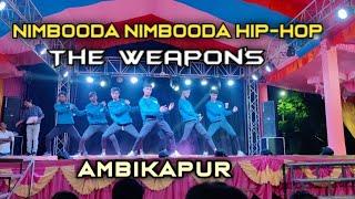 Nimbooda Nimbooda Dance | Ambikapur bhagwanpur The Weapons Churcha