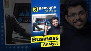 Why Is Business Analyst A Good Career?