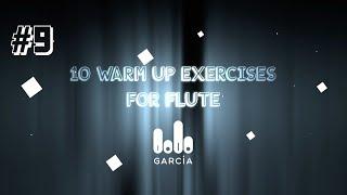 #9 Flute Warm Up Exercises