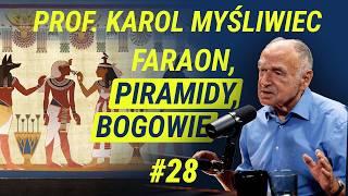 Starożytny Egipt: Od Faraonów po Życie Codzienne - Karol Myśliwiec | Wiedza w Głosie #28