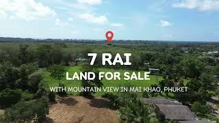 7 Rai with Mountain and Slightly Sea Views Land for Sale in Mai Khao, Phuket