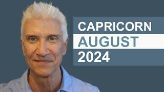 CAPRICORN August 2024 · AMAZING PREDICTIONS!