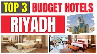 Best Budget Hotels in RIYADH | Find the lowest rates here !