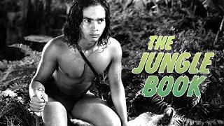 The Jungle Book - Full Movie | Sabu, Joseph Calleia, John Qualen, Frank Puglia, Rosemary DeCamp