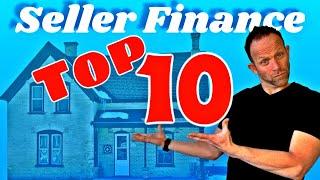 Top Ten Reasons Why You Should Sell Your House on Seller Financing