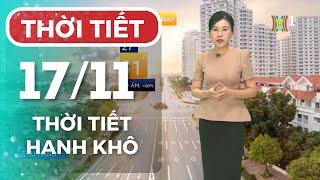 Dự báo thời tiết Thủ đô Hà Nội chiều 17/11/2024 | Thời tiết hôm nay | Dự báo thời tiết