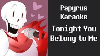 Tonight You Belong To Me - Papyrus Cover