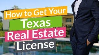 Texas How To Get Your Real Estate License | Step by Step Texas Realtor in 66 Days or Less