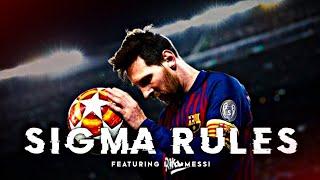 Sigma Rules ft Lionel Messi  | SEYAM 27