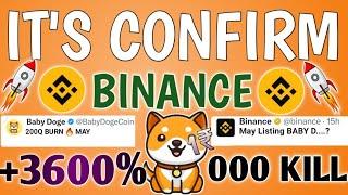 BABY DOGECOIN🫣MAY.. BINANCE LISTING200Q BURN 100X = 1000XCOIN BRAKINGNEWS TODAY PRICE PREDICTION