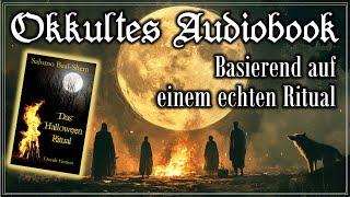 Das Halloween-Ritual - Occult Fiction von Salomo Baal-Shem [Kap. 1-4]